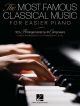 The Most Famous Classical Music For Easier Piano