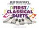 John Thompson’s Easiest Piano Course: First Classical Duets