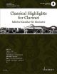 Classical Highlights Arranged For Clarinet And Piano: Book & Audio (Schott)