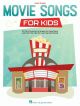Movie Songs For Kids: Easy Piano