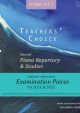 Teachers' Choice Selected Piano Repertory & Studies 2021-2022 (Grades 6 - 7)