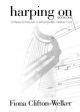 Harping On Book 1  Fiona Clifton-Welker