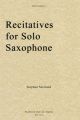 Recitatives For Solo Saxophone