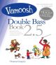 Vamoosh Double Bass Book 2.5: Pupils Book & Audio (Thomas Gregory)
