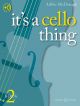 It's A Cello Thing Book 2: Cello & Piano (McDonagh)