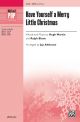 Have Yourself A Merry Little Christmas SATB