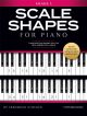 Scale Shapes For Piano: Grade 5