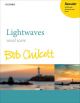 Lightwaves: Vocal: SATB (OUP)
