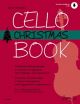 Cello Christmas Book: Book & Audio (schott)