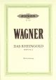 Das Rheingold: Opera Vocal Score (Peters)