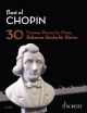 Best Of Chopin: 30 Famous Pieces For Piano (Schott)