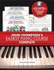John Thompson's Easiest Piano Course - Complete (Books 1-4)