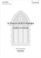 A Prayer Of St Columba For SATB And Organ Or Piano (OUP)