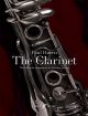 Paul Harris: The Clarinet: The Ultimate Companion To Clarinet Playing