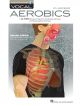 Vocal Aerobics Book And Audio Online