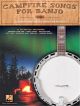 Campfire Songs For Banjo: 30 Favourites