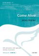 Come Alive SSA And Piano, With Optional Melody Instrument (OUP)