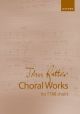 Choral Works For TTBB Voices (OUP)