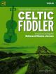 Celtic Fiddler: Violin: Part Only Book & Audio