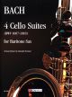 4 Cello Suites (BWV 1007-1010)  For Baritone Saxophone