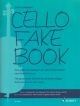 Cello Fake Book: 1-2 Cellos With Chords For Guitar/Piano Ad Lib