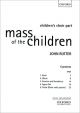 Mass Of The Children: Childrens Choir Part (OUP)