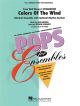 Colours Of The Wind : Clarinet Ensemble: Sc&Pts: Hal Leonard Pops For Ensembles