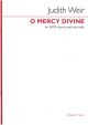 O Mercy Divine: Vocal SATB