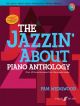 Jazzin About Piano Anthology: 40 Favourites: Book And Audio (Wedgwood)