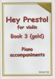 Hey Presto! For Violin Book 3 Piano Accompaniment