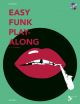Easy Funk Play-Along: Book & Audio Access