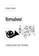 Hornabout Advanced Studies French Horn (Davis)