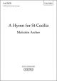 A Hymn for St Cecilia for SATB (with divisions) and organ