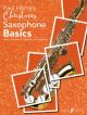 Christmas Saxophone Basics: Alto Saxophone & Piano (Harris)