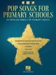 Pop Songs For Primary Schools: 18 Popular Songs: Piano Vocal Guitar & Audio