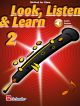 Look Listen & Learn 2 Oboe: Book & Audio (Sparke)