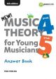 Music Theory For Young Musicians Answer Book G4-5 4th Edtition