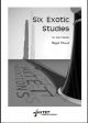 Six Exotic Studies For Solo Clarinet (Saxtet)