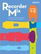 Recorder Mix: Grades 1-3: Recorder & Piano (ABRSM)